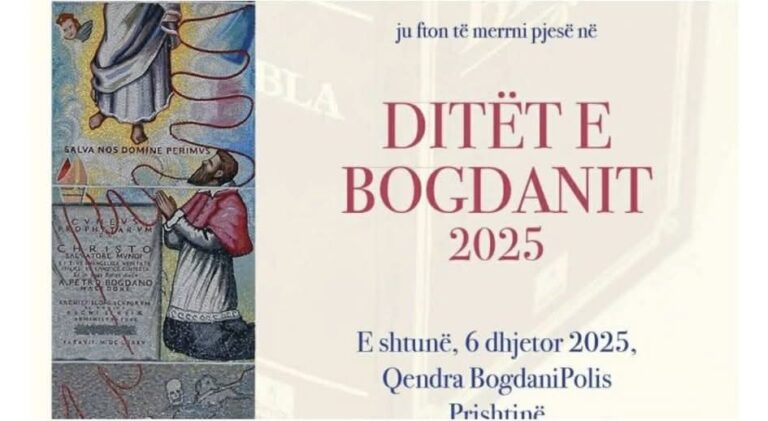 Dioqeza Prizren-Prishtinë dhe Argjipeshkvia e Tivarit shënojnë “Ditët e Bogdanit 2025” me Akademi Shkencore dhe aktivitete kulturore